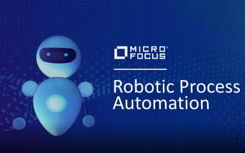 RPA市场真火热，Micro Focus推出全新的RPA产品